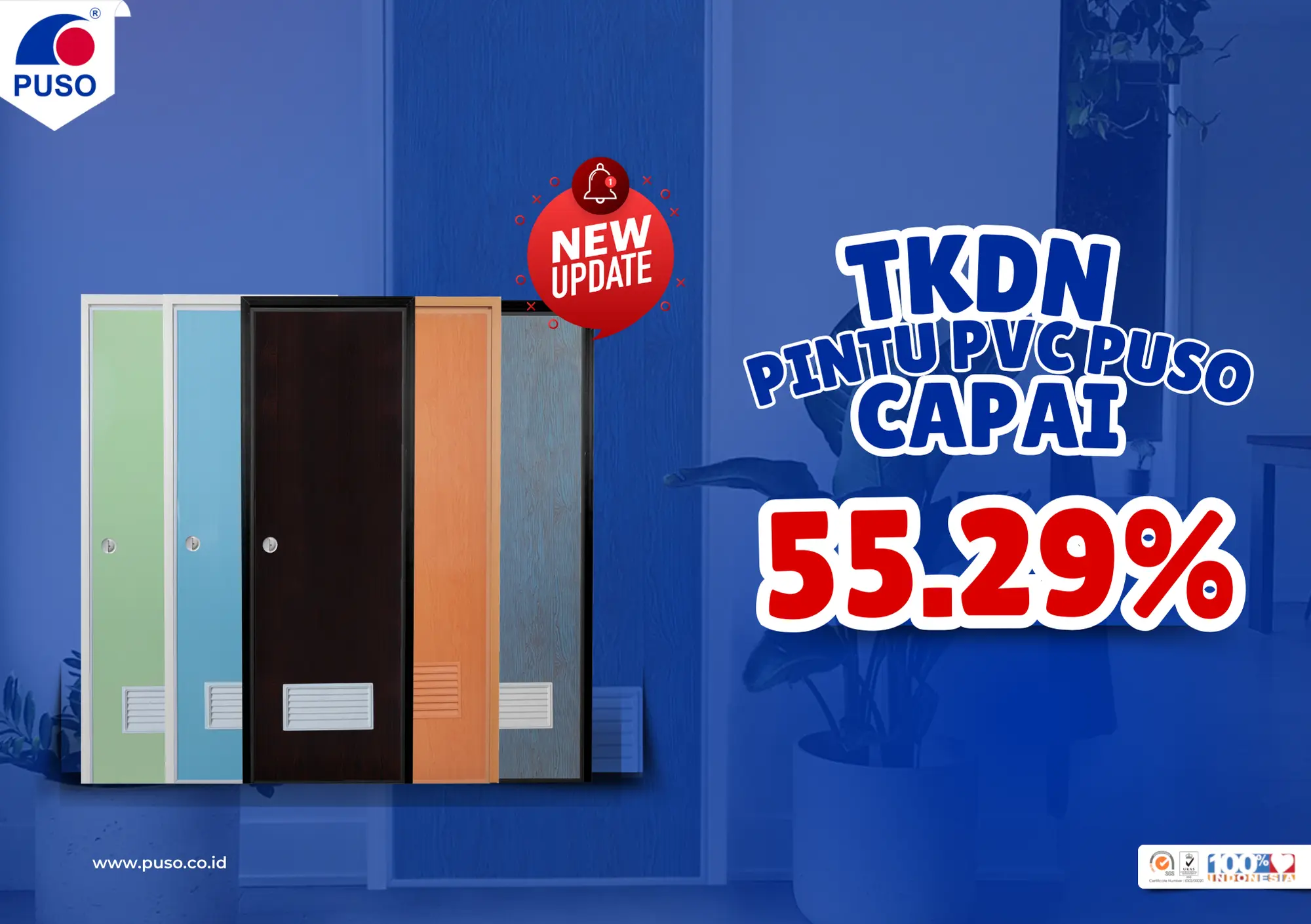 Pintu PVC Puso Sudah Bersertifikat TKDN: Pilihan Terbaik yang Awet, Kuat, dan Tahan Lama